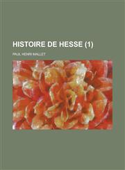 Histoire de Hesse (1 ),1234888785,9781234888787