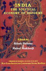 India, the Political Economy of Reforms 1st Edition,8185040834,9788185040837