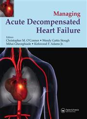 Managing of Acute Decompensated Heart Failure 1st Edition,1841843741,9781841843742