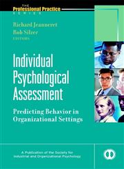 Individual Psychological Assessment Predicting Behavior in Organizational Settings 1st Edition,0787908614,9780787908614