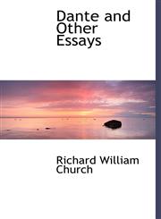 Dante and Other Essays,1115625470,9781115625470
