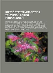 United States non-fiction television series Introduction United States reality television stubs, Future Weapons, King of the Jungle,1234594064,9781234594060