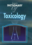 Biotech's Dictionary of Toxicology 1st Indian Edition,817622118X,9788176221184
