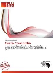Costa Concordia,620063310X,9786200633101