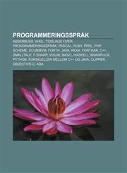 Programmeringsspråk Assembler, VHDL, Tidslinje over programmeringsspråk, Pascal, Ruby, Perl, PHP, Scheme, ScummVM, Forth, Java, REXX, Fortran,1232796670,9781232796671