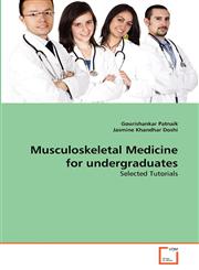 Musculoskeletal Medicine for undergraduates,3639301064,9783639301069