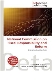 National Commission on Fiscal Responsibility and Reform,6136036274,9786136036274