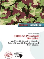 500th SS Parachute Battalion,6200493049,9786200493040