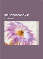 Bibliotheconomie,123426465X,9781234264659