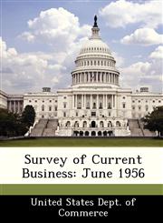 Survey of Current Business June 1956,1288491816,9781288491810