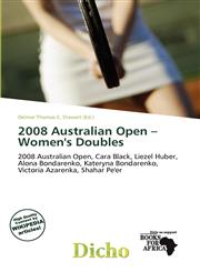 2008 Australian Open - Women's Doubles,6135723332,9786135723335