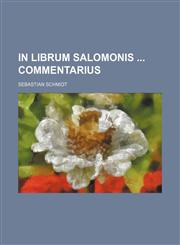 In librum Salomonis  commentarius,1130114104,9781130114102