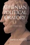 Athenian Political Oratory 16 Key Speeches,0415966094,9780415966092