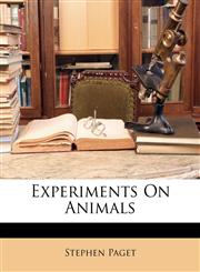 Experiments On Animals,1146362846,9781146362849