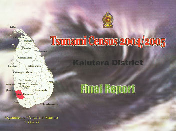 Tsunami Census 2004/2005 : Kalutara District Final Report,9555775230,9789555775236