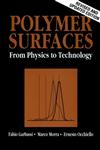Polymer Surfaces From Physics to Technology Revised Edition,0471971006,9780471971009