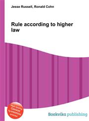 Rule According to Higher Law,5512328506,9785512328507
