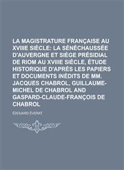 La magistrature française au XVIIIe siècle,1230182802,9781230182803
