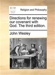 Directions for renewing our covenant with God. The third edition.,117108207X,9781171082071