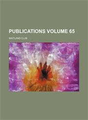 Publications Volume 65,1150696141,9781150696145