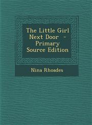 Little Girl Next Door,1287679307,9781287679301