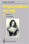 Programmieren Mit ADA ADA Fur Einsteiger,3540544054,9783540544050