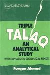 Triple Talaq An Analytical Study - With Emphasis on Socio-Legal Aspects,8186030077,9788186030073
