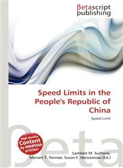 Speed Limits in the People's Republic of China,6137501728,9786137501726