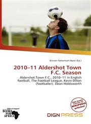 2010-11 Aldershot Town F.C. Season,6136810891,9786136810898