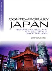 Contemporary Japan History, Politics, and Social Change since the 1980s,1405191945,9781405191944