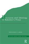 Discourse and Ideology in Nabokov's Prose,0415286581,9780415286589