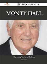 Monty Hall 101 Success Facts - Everything You Need to Know about Monty Hall,1488562423,9781488562426