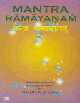 Mantra Ramayanam Rendering into English and Hindi with Transliteration and Sanskrit Commentary,8176462217,9788176462211