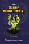 Design of Machine Elements-I 1st Edition,8122430465,9788122430462