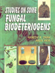 Studies on Some Fungal Biodeteriogens 1st Edition,8186050515,9788186050514