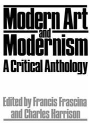Modern Art And Modernism A Critical Anthology,0064301249,9780064301244