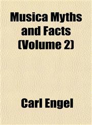 Musica Myths and Facts (Volume 2),1151748609,9781151748607