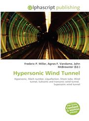 Hypersonic Wind Tunnel,6132915818,9786132915818