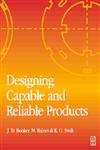 Designing Capable and Reliable Products,0750650761,9780750650762