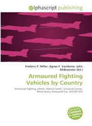 Armoured Fighting Vehicles by Country,6133917393,9786133917392