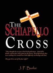The Schiapello Cross,1782220887,9781782220886