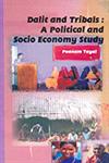 Dalit and Tribals A Political and Socio Economic Study 1st Edition,8189239538,9788189239534