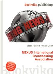 Nexus International Broadcasting Association,5511714593,9785511714592