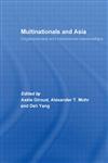 Multinationals and Asia Organizational and Institutional Relationships,0415343232,9780415343237