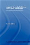 Japan's Security Relations with China Since 1989,0415405939,9780415405935