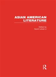 Leiwei Li : Asian American Literature 4 Vols.,0415498872,9780415498876