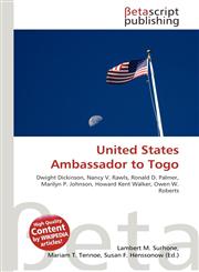 United States Ambassador to Togo,6134739626,9786134739627