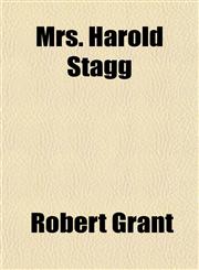 Mrs. Harold Stagg,1153044854,9781153044851