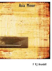 Asia Minor,1140096095,9781140096092