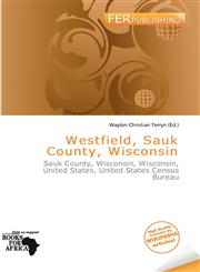 Westfield, Sauk County, Wisconsin,6200443645,9786200443649